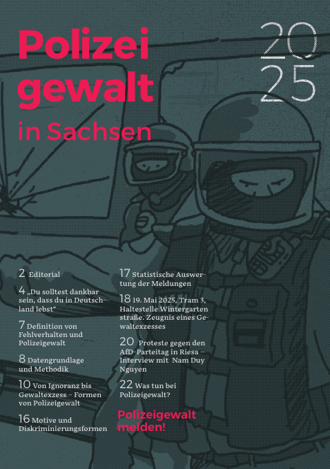 Titelseite der Broschüre Polizeigewalt in Sachsen. Auf der Seite ist das Inhaltsverzeichnis und im Hintergrund eine Zeichnung von zwei vermummten und behelmten Polizisten